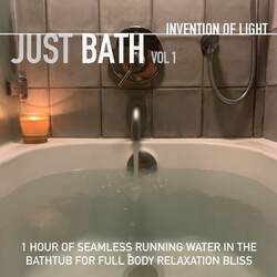 1 Hour of Seamless Running Water in the Bathtub for Full Body Relaxation Bliss